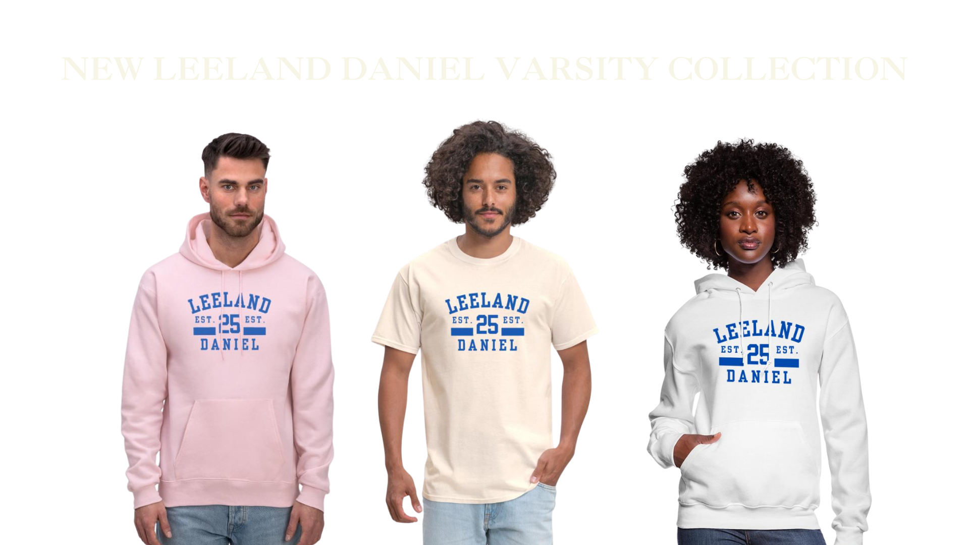 Leeland Daniel Varsity Merch Drop Announcement